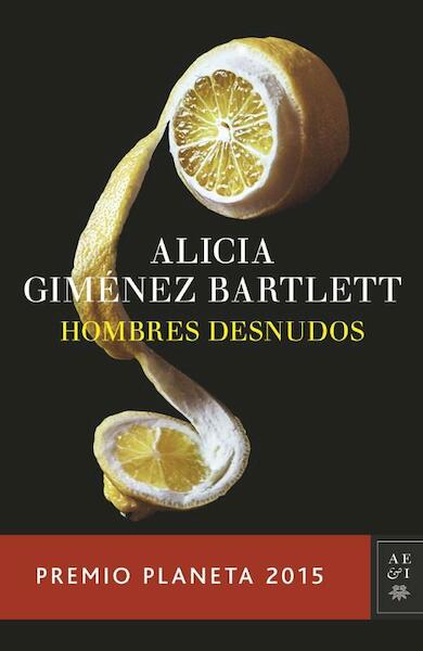 Hombres desnudos - Alicia Giménez Bartlett (ISBN 9788408147879)