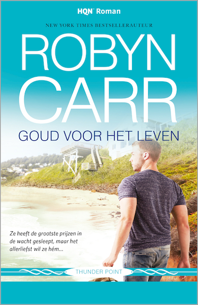 Goud voor het leven - Robyn Carr (ISBN 9789402516043)