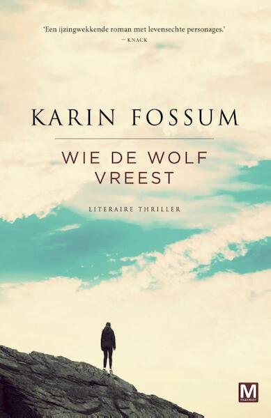 Wie de wolf vreest - Karin Fossum (ISBN 9789460682889)