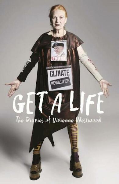 Get a Life - Vivienne Westwood (ISBN 9781781254981)
