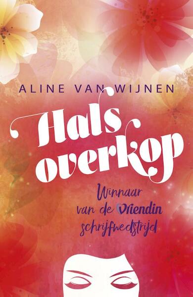 Halsoverkop - Aline van Wijnen (ISBN 9789401908443)