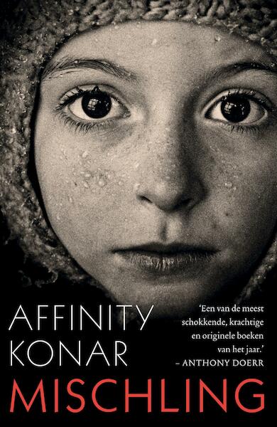 Mischling - Affinity Konar (ISBN 9789056725686)