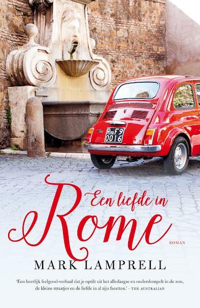 Een liefde in Rome - Mark Lamprell (ISBN 9789400507616)