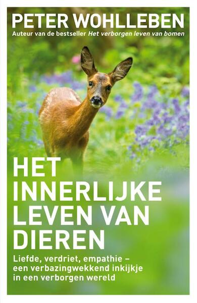 Het innerlijke leven van dieren - Peter Wohlleben (ISBN 9789400508125)