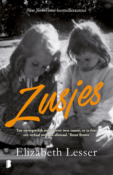 Zusjes - Elizabeth Lesser (ISBN 9789022578827)