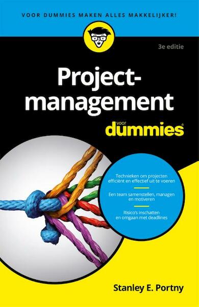 Projectmanagement voor Dummies, 3e editie, pocketeditie - Stanley E. Portny (ISBN 9789045353258)