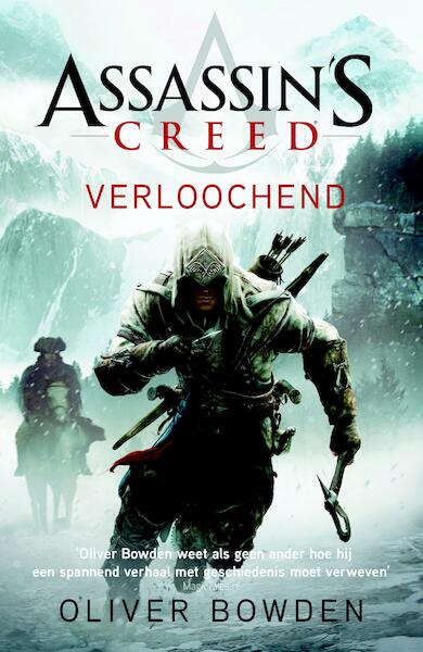 Assassin's creed - Verloochend (5) - Oliver Bowden (ISBN 9789026142246)