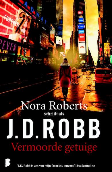 Vermoorde getuige - J.D. Robb (ISBN 9789022575550)