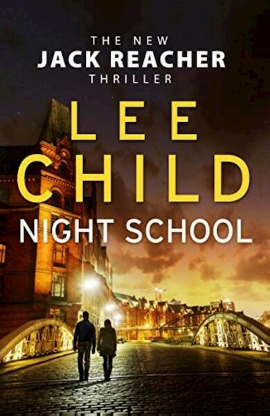 Night School - Lee Child (ISBN 9780857502711)