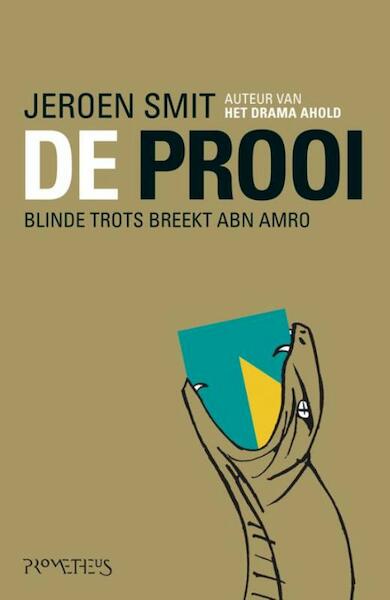 De prooi - Jeroen Smit (ISBN 9789044633832)