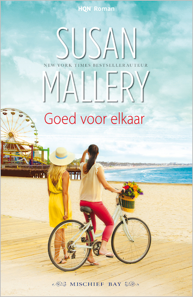 Goed voor elkaar - Susan Mallery (ISBN 9789402526707)