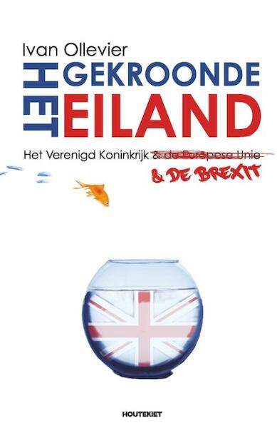 Het gekroonde eiland - Ivan Ollevier (ISBN 9789089245427)