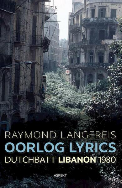 Oorlog lyrics - Raymond Langereis (ISBN 9789463381949)