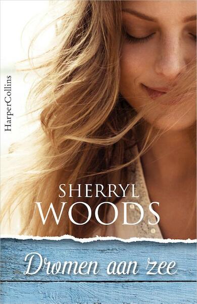 Dromen aan zee - Sherryl Woods (ISBN 9789402728002)