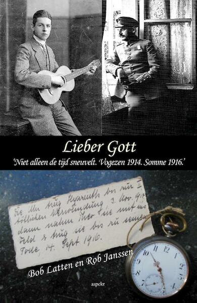 Liever Gott - Bob Latten, Rob Janssen (ISBN 9789463382090)