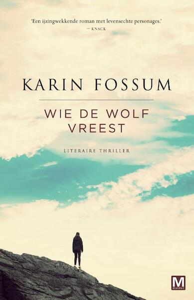 Wie de wolf vreest - Karin Fossum (ISBN 9789460683732)