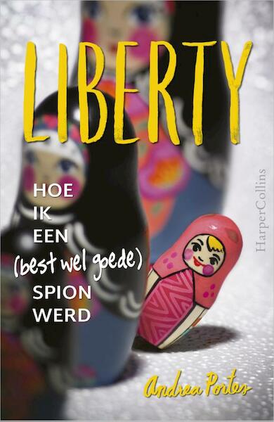 Liberty - Andrea Portes (ISBN 9789402700527)