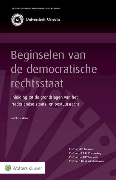 Beginselen van de democratische rechtsstaat - M.C. Burkens (ISBN 9789013113440)