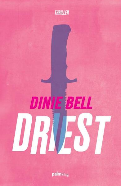 Driest - Dinie Bell (ISBN 9789491773686)