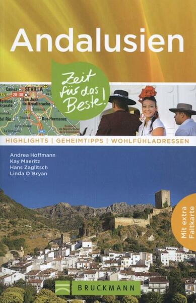 Andalusien - Zeit für das Beste - Andrea Hoffmann (ISBN 9783734308406)
