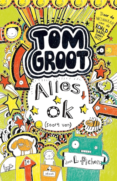 Tom Groot 3 - Alles ok (soort van) - Liz Pichon (ISBN 9789177355977)