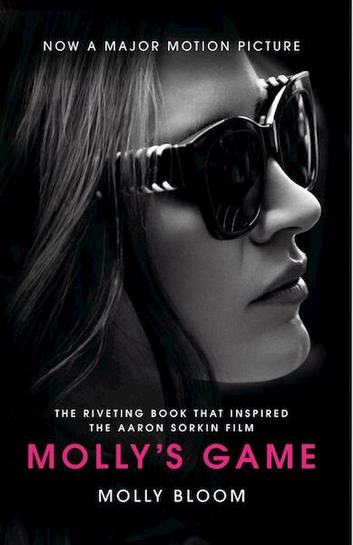 Molly's Game. Film Tie-In - Molly Bloom (ISBN 9780008275945)