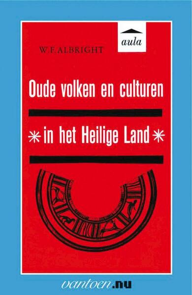 Oude volken en culturen in het Heilige Land - W.F. Albright (ISBN 9789031505920)