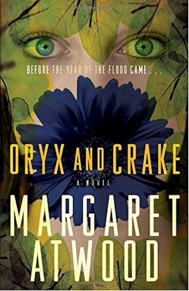 Oryx and Crake - Margaret Eleanor Atwood (ISBN 9780385721677)