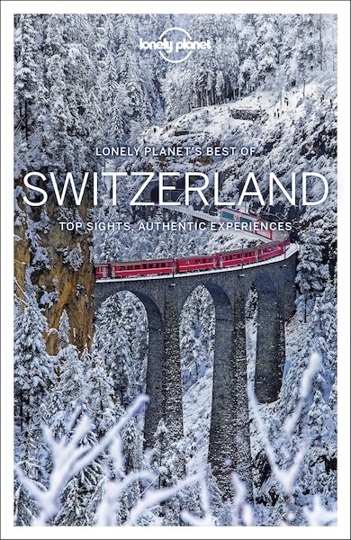 Lonely Planet's Best of Switzerland - (ISBN 9781786575494)