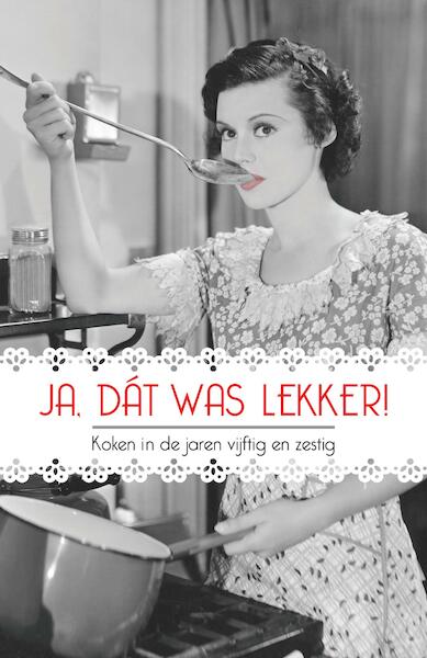 Ja, dát was lekker! - Frank Noë (ISBN 9789492821010)