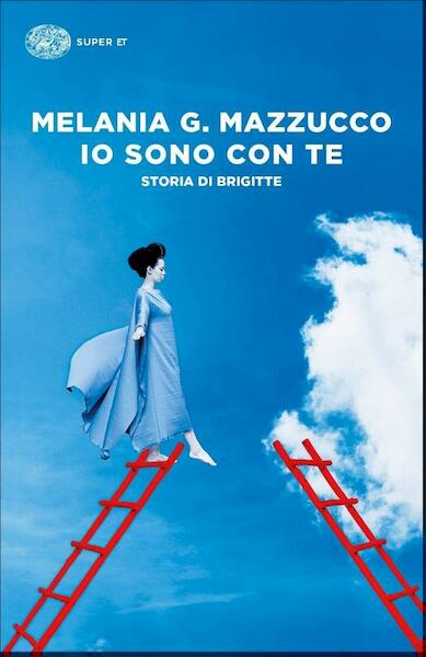 Io sono con te - Melania Mazzucco (ISBN 9788806237158)