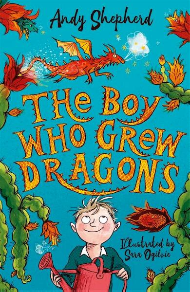 Boy Who Grew Dragons - Andy Shepherd (ISBN 9781848126497)