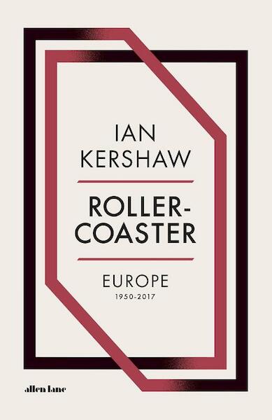 Roller-Coaster - Ian Kershaw (ISBN 9780241187166)