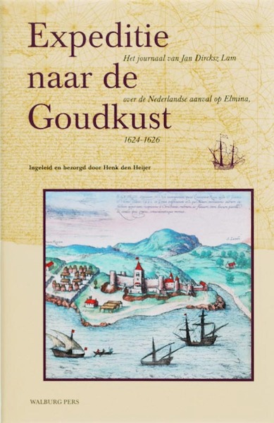 Expeditie naar de Goudkust - (ISBN 9789057304453)