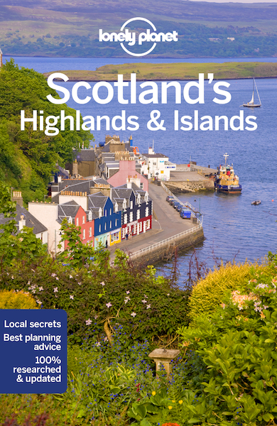 Lonely Planet Scotland's Highlands & Islands - (ISBN 9781786572868)