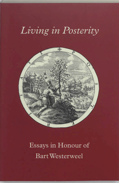 Living in posterity - (ISBN 9789065508393)