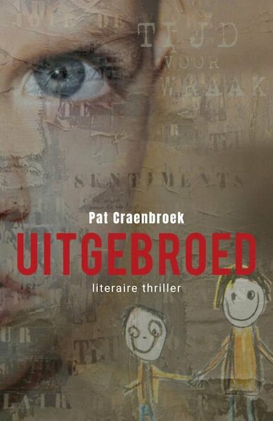Uitgebroed - Pat Craenbroek (ISBN 9789082986341)