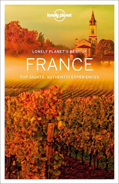 Lonely Planet Best of France 2e - (ISBN 9781786573933)