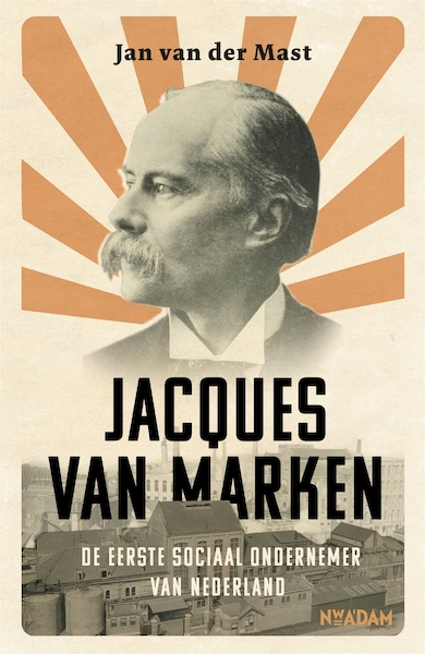 Jacques van Marken - Jan van der Mast (ISBN 9789046820964)