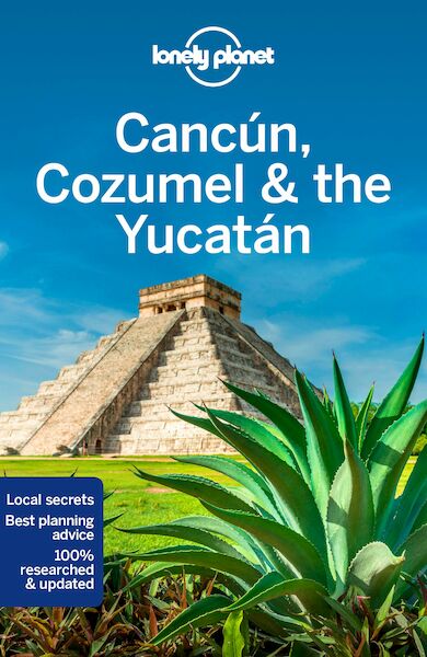 Lonely Planet Cancun, Cozumel & the Yucatan - (ISBN 9781786574879)