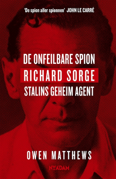 De onfeilbare spion - Owen Matthews (ISBN 9789046821206)