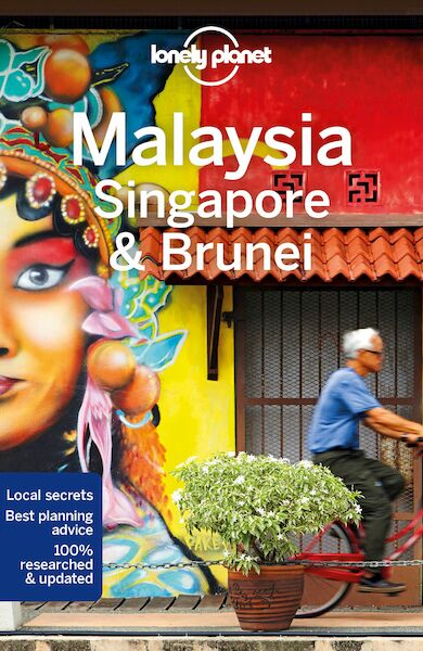 Lonely Planet Malaysia, Singapore & Brunei - (ISBN 9781786574800)