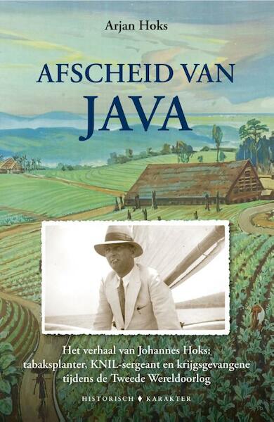 Afscheid van Java - Arjan Hoks (ISBN 9789045218649)