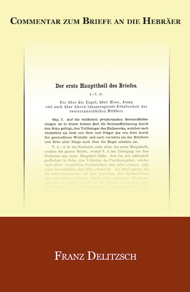Commentar zum Briefe an die Hebräer - Franz Delitzsch (ISBN 9789057194498)
