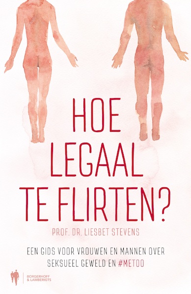 Hoe legaal te flirten ? - Liesbet Stevens (ISBN 9789089315038)