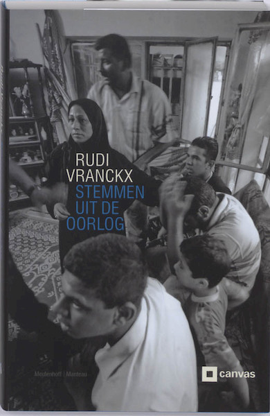 Stemmen uit de oorlog - Rudi Vranckx (ISBN 9789085421214)