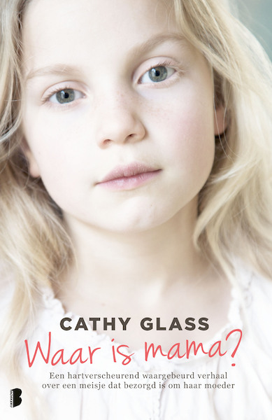 Waar is mama? - Cathy Glass (ISBN 9789022589069)