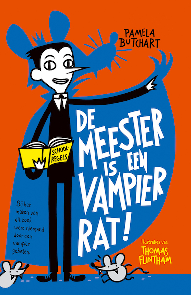 De meester is een vampierrat! - Pamela Butchart (ISBN 9789025114480)
