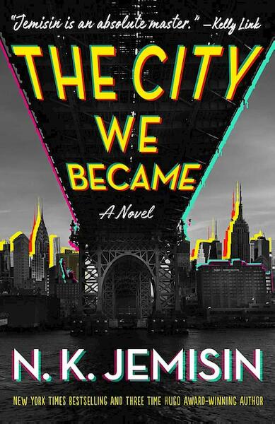 The City We Became - N. K. Jemisin (ISBN 9780356512679)