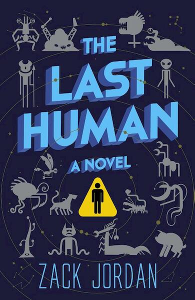 The Last Human - Zack Jordan (ISBN 9781984818621)